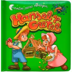 GENERICO - Cuentos Para Abrazar. Hansel Y Gretel