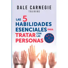 DEBOLSILLO - Las 5 Habilidades Esenciales Para Tratar Con Personas