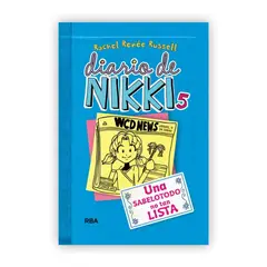 RBA - Diario De Nikki 5: Una Sabelotodo No Tan Lista