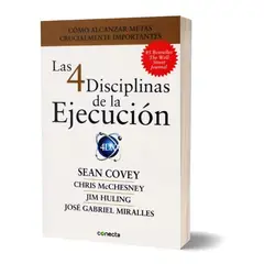 CONECTA - Las 4 Disciplinas De La Ejecución