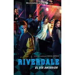 URANO - Riverdale: El Dia Anterior