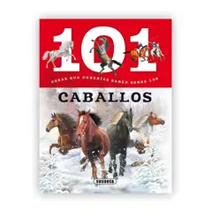 SUSAETA - 101 Cosas Que Deberías Saber Sobre Los Caballos