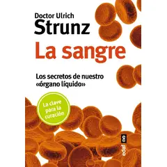 EDAF - La Sangre. Los Secretos De Nuestro Órgano Líquido
