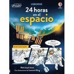USBORNE - 24 Horas En El Espacio