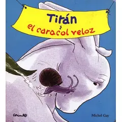 GENERICO - Titan Y El Caracol Veloz (t.d)