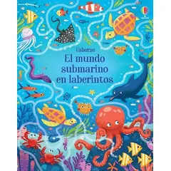 USBORNE - El Mundo Submarino En Laberintos