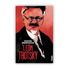 LEA - León Trotsky: Textos Esenciales