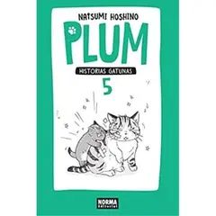 EDITORIAL NORMA - Plum Historias Gatunas No. 5