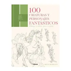 GENERICO - 100 Criaturas Y Personajes Fantásticos