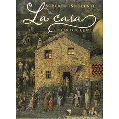 GENERICO - La Casa. Roberto Innocenti (t.d)