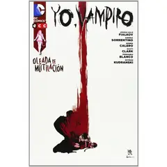 GENERICO - Yo, Vampiro: Oleada De Mutilación