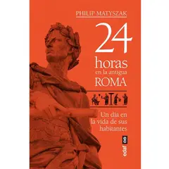 EDAF - 24 Horas En La Antigua Roma