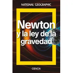 RBA - Newton Y La Ley De La Gravedad. National Geographic