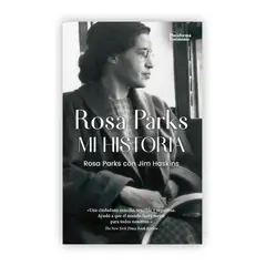 PLATAFORMA - Rosa Parks. Mi Historia