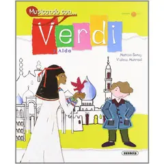 SUSAETA - Verdi Y Aida. Incluye Cd. Musicando Con