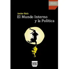 GENERICO - El Mundo Interno Y La Política