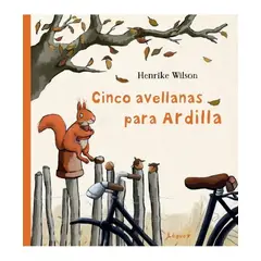 PLAZA AND JANES EDITORES - Cinco Avellanas Para Ardilla (t.d)