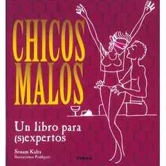 SUSAETA - Chicos Malos. Un Libro Para (s)expertos