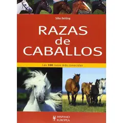 GENERICO - Razas De Caballos: Las 100 Razas Mas Conocidas