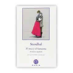 GENERICO - El Arca Y El Fantasma. Stendhal