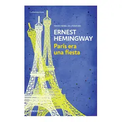 DEBOLSILLO - París Era Una Fiesta. Ernest Hemingway