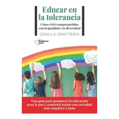 PLATAFORMA - Educar En La Tolerancia. Coni La Grotteria