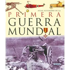 SUSAETA - Atlas Ilustrado Primera Guerra Mundial