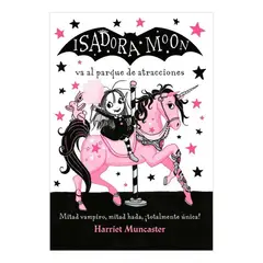 ALFAGUARA - Isadora Moon. Va Al Parque De Atracciones