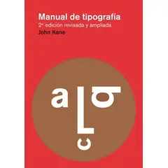 GUSTAVO GILI - Manual De Tipografía. Edición Actualizada. John Kane