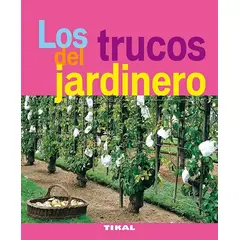 SUSAETA - Trucos Del Jardinero. Jardinería Y Plantas