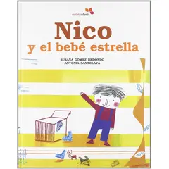 GENERICO - Nico Y El Bebe Estrella (t.d). Susana Redondo Gomez