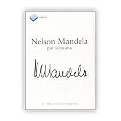 PLATAFORMA - Nelson Mandela Por Sí Mismo: Libro De Citas Autorizado