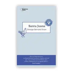PLATAFORMA - Santa Juana. George Bernard Shaw