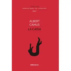 PENGUIN RANDOM HOUSE - La Caída. Colección Premios Nobel De Literatura