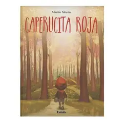 LEA - Caperucita Roja (t.d). Martín Morón