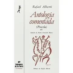GENERICO - Antología Comentada Ii (poesía) Rafael Alberti