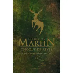 PENGUIN RANDOM HOUSE - Canción De Hielo Y Fuego 2. Choque De Reyes