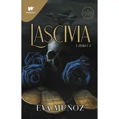MONTENA - Lascivia. Libro 1. Pecados Placenteros 1. Eva Muñoz