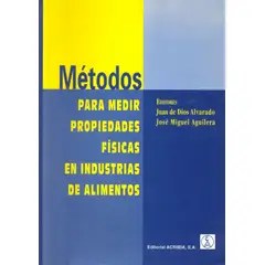 GENERICO - Métodos Medir Propiedades Físicas En Industrias De Alimentos