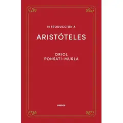 GENERICO - Introducción A Aristóteles. Oriol Ponsatí Murlà