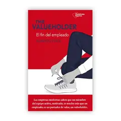 PLATAFORMA - The Valueholder: El Fin Del Empleado. Roberto Fusté