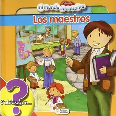 GENERICO - Los Maestros. Mi Mundo Interesante