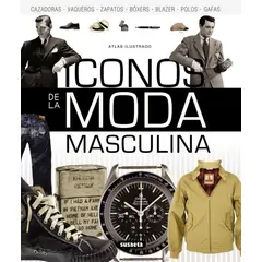 SUSAETA - Atlas Ilustrado Iconos De La Moda Masculina