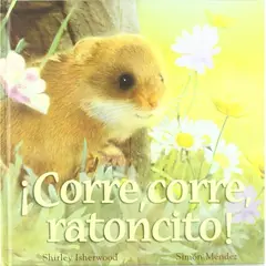 GENERICO - Corre, Corre Ratoncito! (t.d). Shirley Isherwood