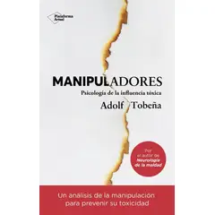 PLATAFORMA - Manipuladores: Un Análisis De La Manipulación