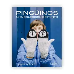 GUSTAVO GILI - Pingüinos: Una Colección De Punto