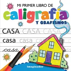 GENERICO - Mi Primer Libro De Caligrafía Y Grafismos
