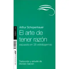 EDAF - El Arte De Tener Razón. Arthur Schopenhauer