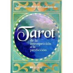GENERICO - Tarot De La Introspección A La Predicción