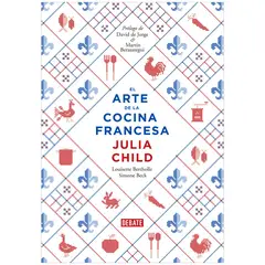 DEBATE - El Arte De La Cocina Francesa. Julia Child